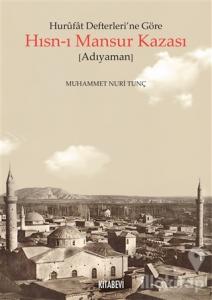 Hurufat Defterleri'ne Göre Hısn-ı Mansur Kazası (Adıyaman)
