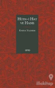 Hüsn-i Hat ve Hadis (Ciltli)
