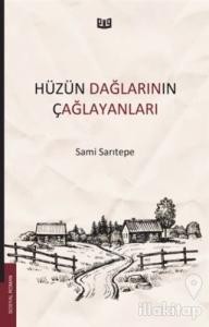 Hüzün Dağlarının Çağlayanları
