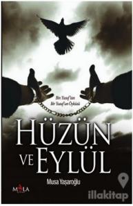 Hüzün ve Eylül