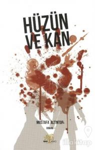 Hüzün ve Kan