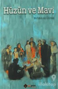 Hüzün ve Mavi