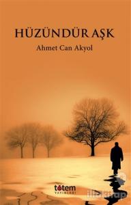 Hüzündür Aşk