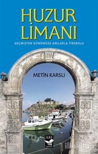 Huzur Limanı