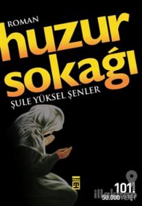 Huzur Sokağı