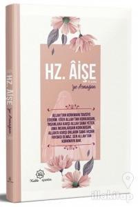 Hz. Aişe'ye Armağan (Ciltli)