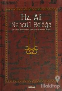 Hz. Ali - Nehcü'l Belağa (Ciltli)