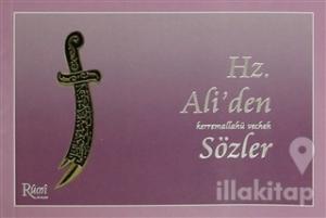 Hz. Ali'den Sözler
