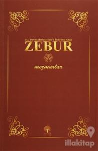 Hz. Davut Aleyhisselam'a İndirilen Kitap Zebur - Mezmurlar Kitap 1