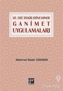Hz. Ebu Bekir Döneminde Ganimet Uygulamaları