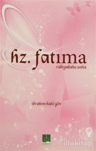 Hz.Fatıma (Radiyallahu Anha)