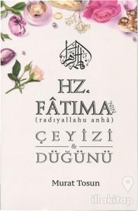 Hz. Fatıma'nın (Radıyallahu Anha) Çeyizi Düğünü