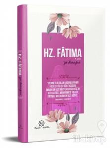 Hz. Fatıma'ya Armağan (Ciltli)