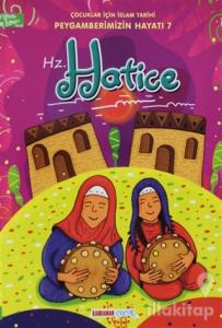 Hz. Hatice - Çocuklar İçin İslam Tarihi