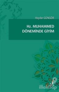 Hz. Muhammed Döneminde Giyim