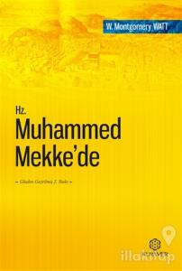 Hz. Muhammed Mekke'de