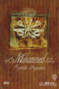 Hz. Muhammed Özgürlük Peygamberi (Ciltli)