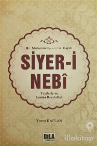 Hz. Muhammed (s.a.v)'in Hayatı Siyer-i Nebi