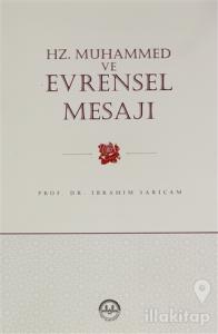 Hz. Muhammed ve Evrensel Mesajı