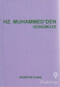 Hz. Muhammed'den Günümüze
