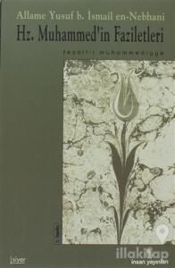 Hz. Muhammed'in Faziletleri Fezail-i Muhammediye