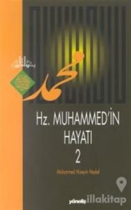 Hz. Muhammed'in Hayatı 2 Cilt Takım