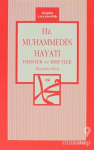 Hz. Muhammedin Hayatı