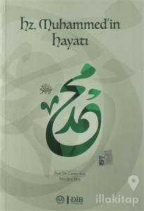 Hz. Muhammed'in Hayatı