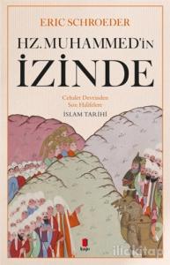 Hz. Muhammed'in İzinde