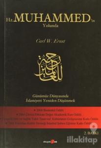 Hz. Muhammed'in Yolunda