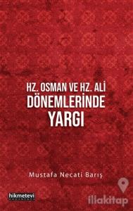 Hz. Osman ve Hz. Ali Dönemlerinde Yargı