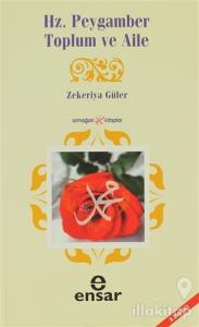 Hz. Peygamber Toplum ve Aile