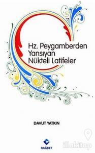 Hz. Peygamberden Yansıyan Nükteli Latifeler