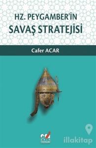 Hz. Peygamber'in Savaş Stratejisi