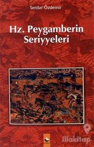 Hz. Peygamberin Seriyyeleri