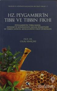 Hz. Peygamber'in Tıbbı Ve Tıbbın Fıkhı
