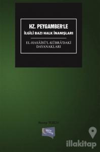 Hz. Peygamber'le İlgili Bazı Halk İnanışları