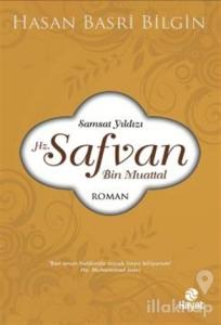 Hz. Safvan Bin Muattal