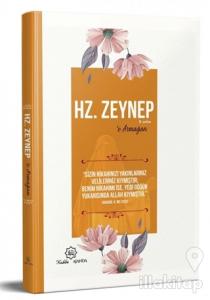 Hz Zeynep'e Armağan (Ciltli)