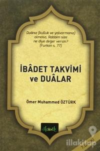 İbadet Takvimi ve Dualar
