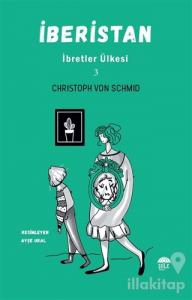 İberistan - İbretler Ülkesi 3