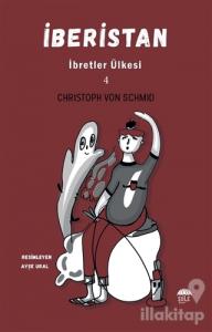 İberistan - İbretler Ülkesi 4