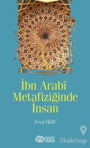 İbn Arabi Metafiziğinde İnsan