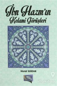 İbn Hazm'ın Kelami Görüşleri