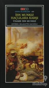 İbn Munkız Haçlılara Karşı Kitabü'l-İ'tibar