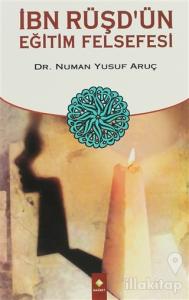 İbn Rüşd'ün Eğitim Felsefesi