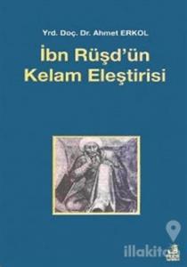 İbn Rüşd'ün Kelam Eleştirisi