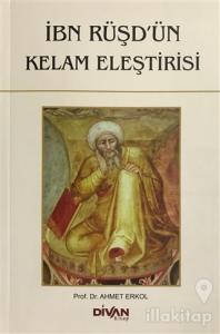 İbn Rüşd'ün Kelam Eleştirisi