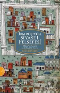 İbn Rüşd'ün Siyaset Felsefesi