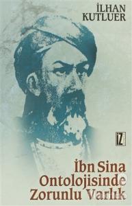 İbn Sina Ontolojisinde Zorunlu Varlık